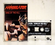 Kaseta ANNIHILATOR - King Of The Kill (wydanie Metal Mind)