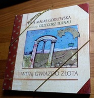 CD Witaj Gwiazdo Złota Małas Godlewska Turnau Twardowski Limited Edition
