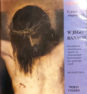 W jego ranach trzeci tydzień O. J. Augustyn SJ NA KASETACH