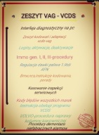 Zeszyt vcds-vag bmw, immo, alarmy,procedury, program pc!