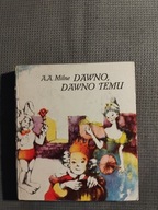 Dawno dawno temu A.A Milne 1983r.