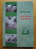 SOLIDARNOŚĆ SPOŁECZEŃSTWO OBYWATELSKIE Paweł Adamowicz demografia historia