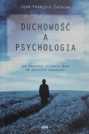 Jean-Francois Catalan - Duchowość a psychologia