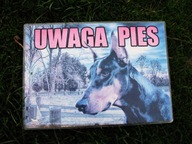 UWAGA ZŁY PIES TABLICA INFORMACYJNA TANIO!