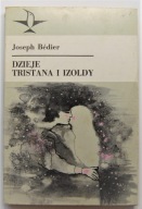 Dzieje Tristana i Izoldy Joseph Bedier