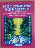 Moc znaków runicznych Jak za pomocą run zachować zdrowie Matela