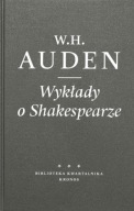 W. H. Auden - Wykłady o Shakespearze