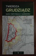 REWELACYJNA MAPA FORTYFIKACJI TWIERDZY GRUDZIĄDZ – FORTY, BUNKRY, SCHRONY