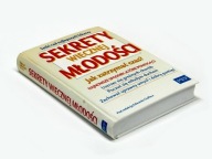 Sekrety wiecznej młodości - Edwarda Claflina