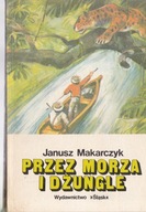Przez morza i dżungle