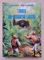 Tomek na Czarnym Lądzie - Alfred Szklarski