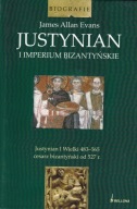 Justynian i imperium bizantyjskie ; jak nowa