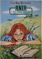 ANIA Z ZIELONEGO WZGÓRZA Lucy Maud Montgomery