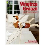 Wnętrza Gwiazd Aleksandra Szarłat, Alina Mrowińska ksiazka