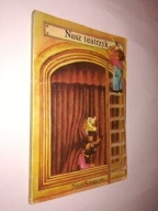 NASZ TEATRZYK - Piascik Orlinski (1982)