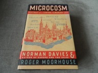 Microcosm: A Portrait of a Central European City NORMAN DAVIES