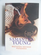WSZYSTKIE ODCIENIE POŻĄDANIA Samantha Young nowa