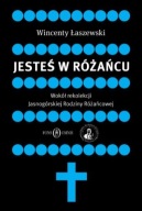 Jesteś w różańcu Wincenty Łaszewski 4 sztuki