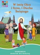 W imię Ojca i Syna i Ducha Świętego domownik Praca zbiorowa