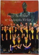 Dzieje chóru ECHO w Radomyślu Wielkim Jan Ziobroń