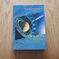 ASTROLOGIA Prognoza - tranzyty K. KONASZEWSKA-RYMARKIEWICZ