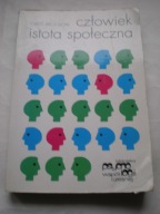 Człowiek istota społeczna Elliot Aronson