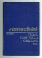 Studziński SAMOCHÓD Teoria, konstrukcja obliczanie