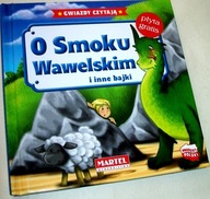 GWIAZDY CZYTAJĄ - O SMOKU WAWELSKIM I INNE BAJKI