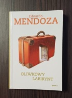 Oliwkowy labirynt Eduardo Mendoza