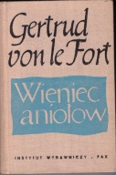 Wieniec aniołów G Von le Fort