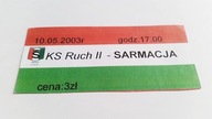 bilet SARMACJA Będzin - RUCH II Chorzów 10.05.2003