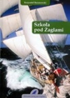 Szkoła pod żaglami Krzysztof Baranowski