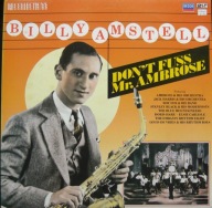 Billy Amstell – Don't Fuss Mr. Ambrose 2xLP