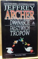Dwanaście fałszywych tropów, Jeffrey ARCHER [PRIMA, Warszawa 1994]