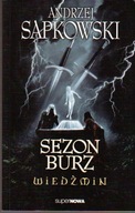 Sezon burz.Wiedźmin - A. Sapkowski