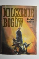 AKASE Milczenie bogów