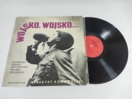 WOJSKO WOJSKO / dyr. mjr Benedykt Konowalski / pieśni wojskowe [EX-] LP