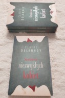 Strzeżcie się niezwykłych kobiet Claire Delannoy