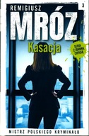 Kasacja Remigiusz Mróz Wysyłam w ciągu 2 dni.