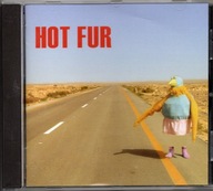 CD. Hot Fur - Hot Fur