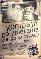 Plakat Kombajn Do Zbierania Kur Po Wioskach KDZKPW PODPISY
