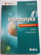 Informatyka dla szkół ponadgimnazjalnych Grażyna Koba z CD Zakres rozsz.