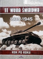 II wojna światowa 1939-1945. Rok po roku Krzysztof Cholderski