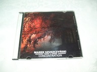 MAREK SZUSZCZYŃSKI - CONCENTRATION - JAZZ - CD
