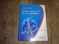Prawo medyczne dla kardiologów Justyna Zajdel