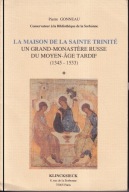 Maison de la Sainte Trinite. Un grande monastere russe ; jak nowa