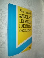 Szkolny leksykon idiomów angielskich - Domański