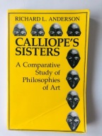 R.L.Anderson Calliope’s Sisters Philosophy of Art