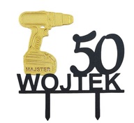 topper na tort dekoracja urodziny personalizacja WIERTARKA!!