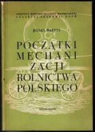 Początki mechanizacji rolnictwa Polskiego